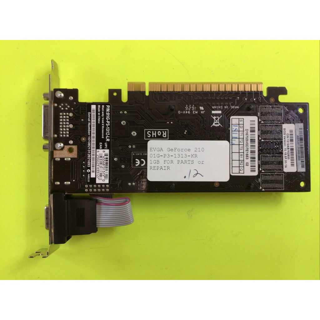 EVGA GeForce 210 01G-P3-1313-KR 1GB FOR PARTS or REPAIR